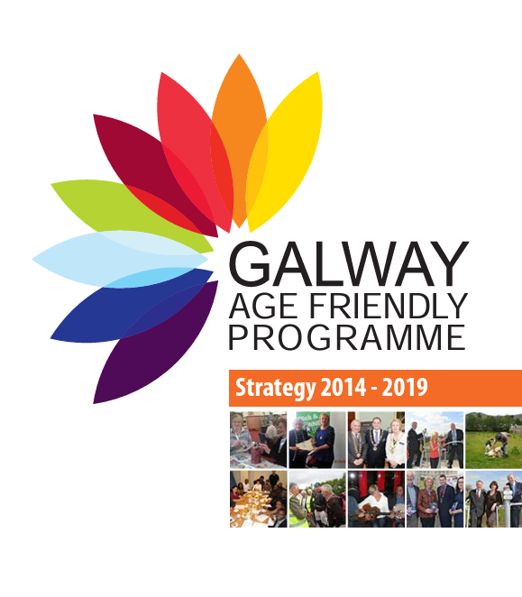 Galway Age Friendly Strategy 2014-2019