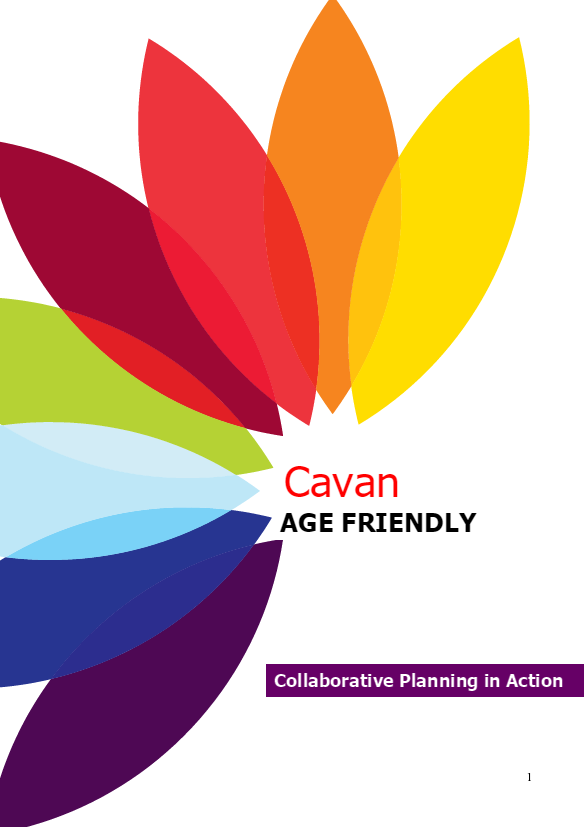 Cavan Age Friendly Strategy Collaborative Planning in Action