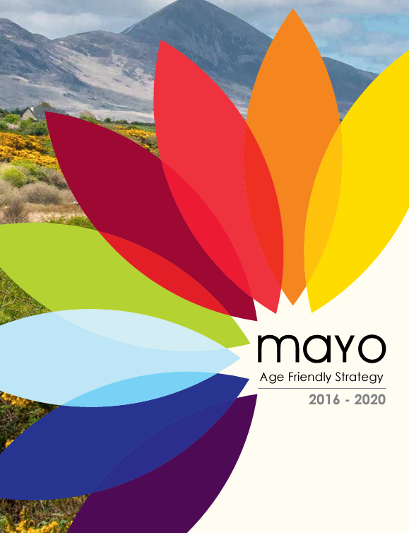 Mayo Age Friendly Strategy 2016-2020