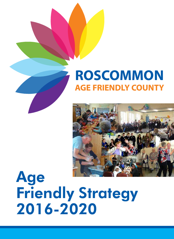 Roscommon Age Friendly Strategy 2016-2020