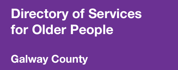 Directory of Services for Older People - Galway County