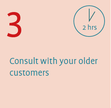 How to become an Age Friendly Business. Step 3: Consult