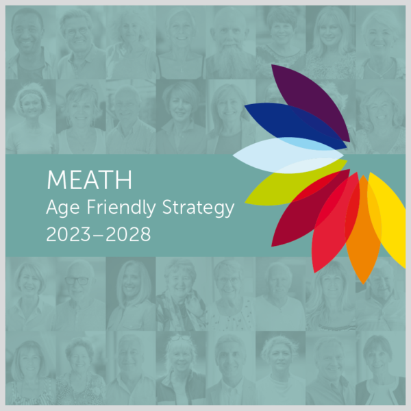 Meath Age Friendly Strategy - 2023 – 2028